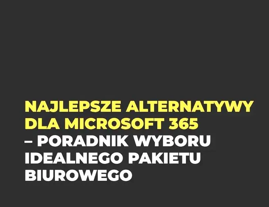Darmowe alternatywy dla Excela